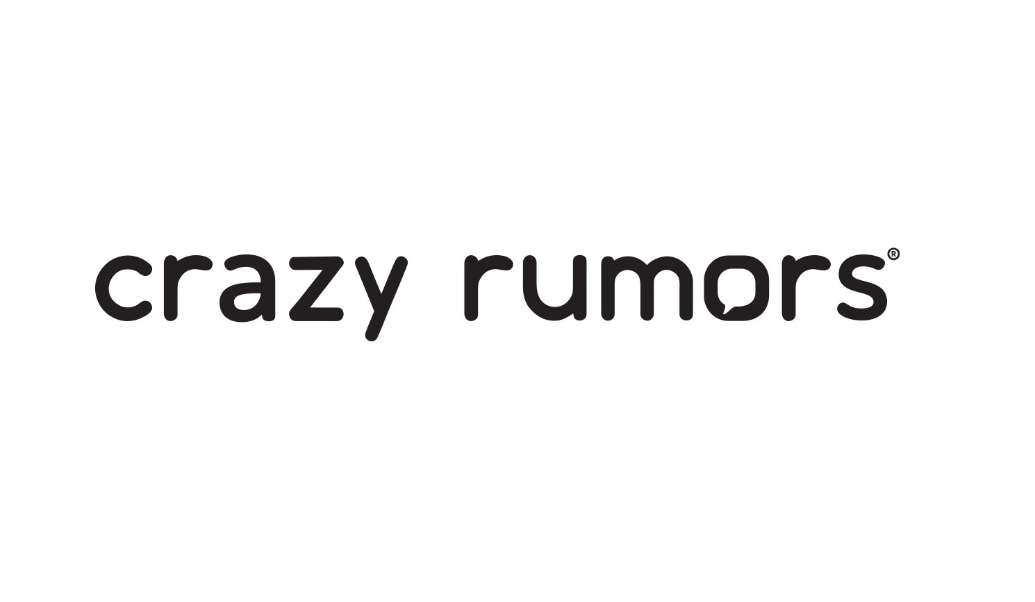 Crazy Rumors