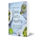 Easy. Tasty. Healthy.  Recipe book